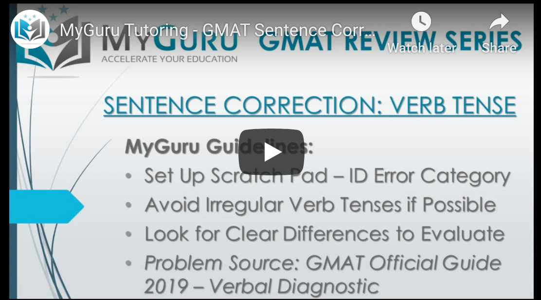 gmat-review-series-sentence-correction-with-irregular-verb-tense